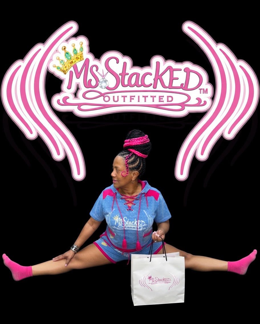 Ms.Stacked -Outfitted-
